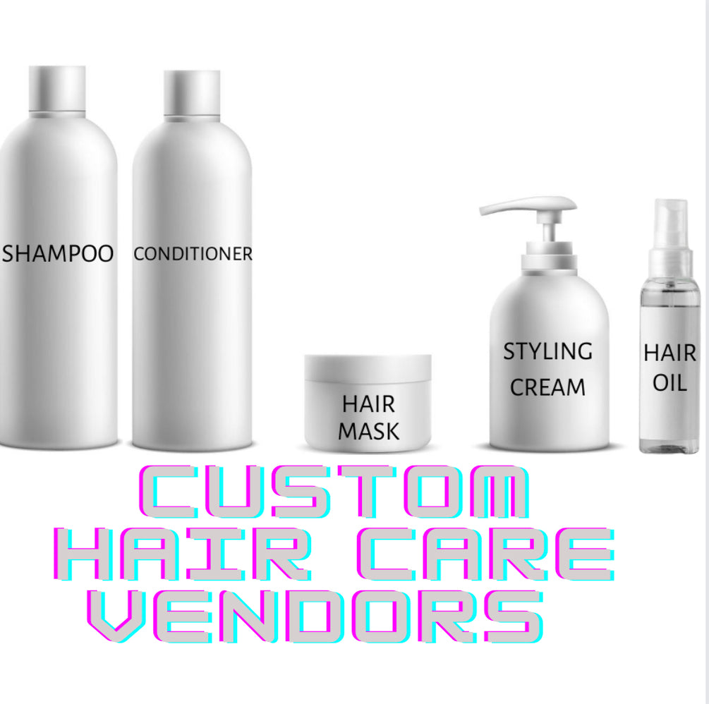 Custom Hair Care Vendors